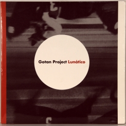 57. GOTAN PROJECT ‎- LUNATICO (2LP)-2006-ПЕРВЫЙ ПРЕСС UK-YA BASTA  -NMINT/NMINT