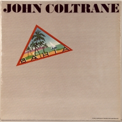 92. COLTRANE, JOHN -BAHIA (2LP'S)-1983-ПЕРВЫЙ ПРЕСС (STEREO) USA- PRESTIGE-NMINT/NMINT 