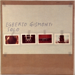 115. EGBERTO GISMONTI-SOLO -1979-FIRST PRESS GERMANY- ECM-NMINT/NMINT