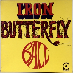 21. IRON BUTTERFLY-BALL-1969-ПЕРВЫЙ ПРЕСС UK-ATCO-NMINT/NMINT