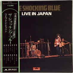 28. SHOCKING BLUE-LIVE IN JAPAN-1971-ПЕРВЫЙ ПРЕСС JAPAN-POLYDOR-NMINT/NMINT