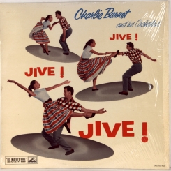 89. CHARLIE BARNET AND HIS ORCH.-JIVE,JIVE,JIVE-1957-FIRST PRESS UK-HIS MASTER VOICE'S-NMINT/NMINT