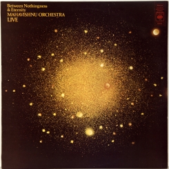 14. MAHAVISHNU ORCHESTRA-BETWEEN NOTHINGNESS & ETERNITY -LIVE-1973-ПЕРВЫЙ ПРЕСС UK-CBS-NMINT/NMINT
