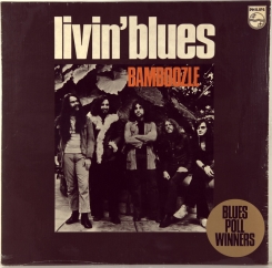 13. LIVIN' BLUES-BAMBOOZLE-1972-ПЕРВЫЙ ПРЕСС GERMANY-PHILIPS-NMINT/NMINT
