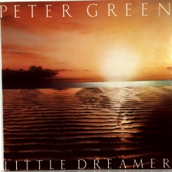 11. GREEN, PETER-LITTLE DREAMER-1980-ПЕРВЫЙ ПРЕСС UK-PVK-NMINT/NMNIT