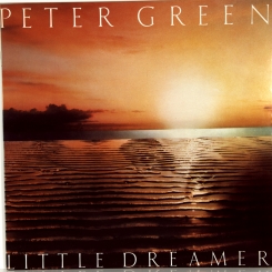 11. GREEN, PETER-LITTLE DREAMER-1980-ПЕРВЫЙ ПРЕСС UK-PVK-NMINT/NMNIT