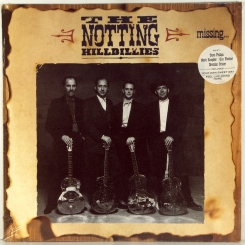 93. NOTTING HILLBILLIES (EX-DIRE STRAITS)-MISSING... PRESUMED HAVING A GOOD TIME-1990-FIRST PRESS UK-VERTIGO-NMINT/NMINT