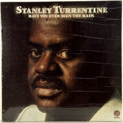 99. STANLEY TURRENTINE -HAVE YOU EVER SEEN THE RAINE-1975-ПЕРВЫЙ ПРЕСС USA-FANTASY-NMINT/NMINT