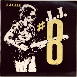 37. J. J. CALE-#8-1983- ПЕРВЫЙ ПРЕСС UK-MERCURY-NMINT/NMINT