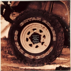 116. BRYAN, ADAMS-SO FAR SO GOOD-1993-FIRST PRESS UK/EU-A&M-NMINT/NMINT