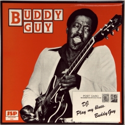 44. BUDDY GUY-D. J. PLAY MY BLUES-1982-ПЕРВЫЙ ПРЕСС UK-JSP-NMINT/NMINT