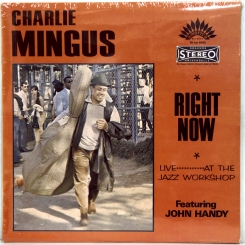 108. MINGUS, CHARLES-RIGHT NOW-1966-FIRST PRESS FRANCE -AMERICA-NMINT/NMINT