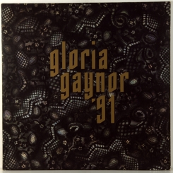77. GLORIA GAYNOR- GLORIA GAYNOR '91-1991-FIRST PRESS UK/EU HOLLAND-POLYDOR-NMINT/NMINT