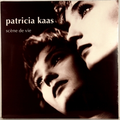 77. KAAS,PATRICIA-SCENE DE VIE...-1990-FIRST PRESS HOLLAND-CBS-NMINT/NMINT