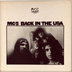 12. MC5-BACK IN USA-1970-ПЕРВЫЙ ПРЕСС UK-ATLANTIC-NMINT/NMINT