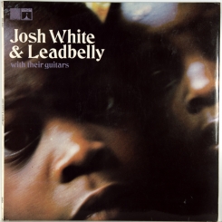 45. JOSH WHITE & LEADBELLY-WITH THEIR GUITARS-1968-ПЕРВЫЙ ПРЕСС UK-SAGA EROS-NMINT/NMINT