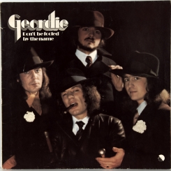 23. GEORDIE-DON'T BE FOOLED BY THE NAME-1974-ПЕРВЫЙ ПРЕСС UK-EMI-NMINT/NMINT