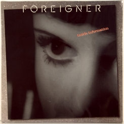 70. FOREIGNER-INSIDE INFORMATION-1987-FIRST PRESS UK/EU GERMANY-ATLANTIC-NMINT/NMINT