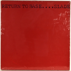 167. SLADE-RETURN TO BASE-1979-ПЕРВЫЙ ПРЕСС UK-BARN-NMINT/NMINT