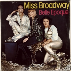 132. BELLE EPOQUE-MISS BROADWAY-1977-ПЕРВЫЙ ПРЕСС USA-SHADYBROOK-NMINT/NMINT