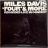 MILES DAVIS-FOUR AND MORE RECORDED  LIVE IN CONCERT-1966-ПЕРВЫЙ ПРЕСС UK-CBS-NMINT/NMINT