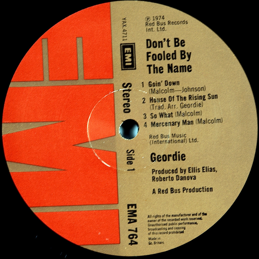 GEORDIE-DON'T BE FOOLED BY THE NAME-1974-FIRST PRESS UK-EMI-NMINT 