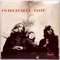 19. TASTE - ON THE BOARDS -1970- ВТОРОЙ ПРЕСС 1971 UK-POLYDOR-NMINT/NMINT
