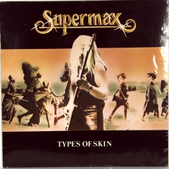 83. SUPERMAX-TYPES OF SKIN-1980-FIRST PRESS GERMANY-ELEKTRA-NMINT/NMINT