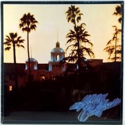 96. EAGLES-HOTEL CALIFORNIA-1976-ПЕРВЫЙ ПРЕСС UK-ASYLUM-NMINT/NMINT