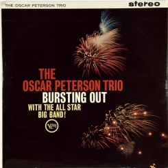 284. PETERSON, OSCAR TRIO-BURSTING OUT WITH THE ALL STAR BIG BAND (STEREO)-1962-FIRST PRESS UK-VERVE-NMINT/NMINT