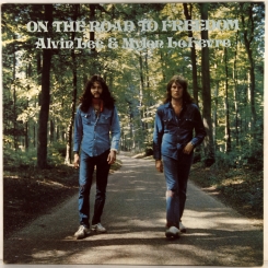 21. LEE, ALVIN AND MYLON LEFEVRE (EX-TEN YEARS AFTER) -ON THE ROAD TO FREEDOM-1973-FIRST PRESS UK-CHRYSALIS-NMINT/NMINT