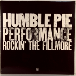 22. HUMBLE PIE-PERFORMANCE ROCKIN' THE FILMORE-1971-FIRST PRESS UK -AM-NMINT/NMINT