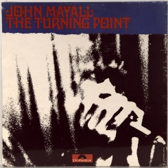5. MAYALL, JOHN-THE TURNING POINT-1969-ПЕРВЫЙ ПРЕСС UK-POLYDOR-NMINT/NMINT