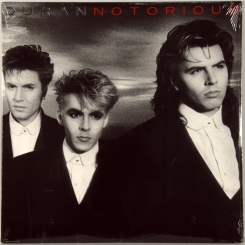 131. DURAN DURAN-NOTORIOUS-1986-FIRST PRESS USA-EMI-NMINT/NMINT