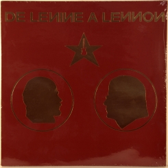 2. DE LENINE A LENNON-ОТ ЛЕНИНА ДО ЛЕННОНА -1989-FIRST PRESS FRANCE-NEW ROSE-NMINT/NMINT