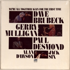 94. DAVE BRUBECK -WE'RE ALL TOGETHER AGAIN FOR THE FIRST TIME-1973-ПЕРВЫЙ ПРЕСС USA-ATLANTIC-NMINT/NMINT