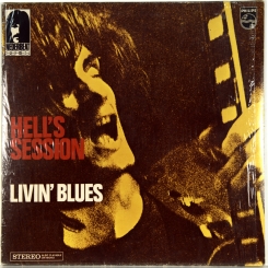 39. LIVIN' BLUES-HELL'S SESSION-1969-ВТОРОЙ ПРЕСС HOLLAND-PHILIPS-NMINT/NMINT