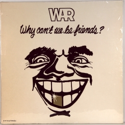 22. WAR- WHY CAN'T WE BE FRIENDS?-1975-ПЕРВЫЙ ПРЕСС USA-UNITED ARTISTS-NMINT/NMINT