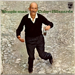 33. CUBY + BLIZZARDS-SIMPLE MAN-1971-ПЕРВЫЙ ПРЕСС HOLLAND-PHILIPS-NMINT/NMINT