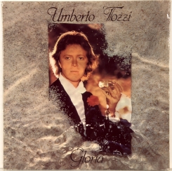 137. UMBERTO, TOZZI-GLORIA-1979-ПЕРВЫЙ ПРЕСС ITALY-CGD-NMINT/NMINT