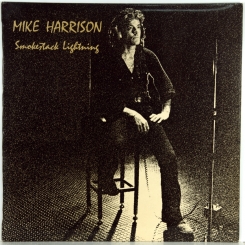 18. HARRISON, MIKE-SMOKESTACK LIGHTNING-1972-ПЕРВЫЙ ПРЕСС UK-ISLAND-NMINT/NMINT