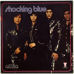11. SHOCKING BLUE-ATTILA-1972-ПЕРВЫЙ ПРЕСС HOLLAND-PINK ELEPHANT-NMINT/NMINT