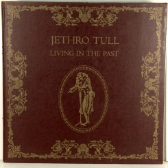 8. JETHRO TULL-LIVING IN THE PAST-1972-ПЕРВЫЙ ПРЕСС UK-CHRYSALIS-NMINT/NMINT